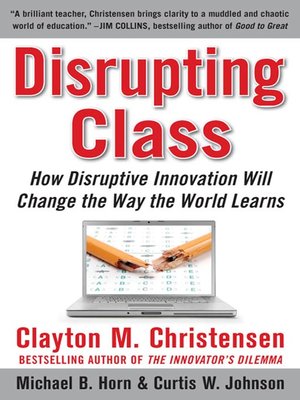 Disrupting Class - ebook